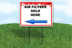 Air Filters Sold Here 4Th Of July American Flag Usa Patriotic Red Blue Stars Left Arrow Single Sided 18x24 in. Yard Road Sign w/Stand