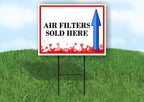 Air Filters Sold Here 4Th Of July American Flag Usa Patriotic Red Blue Stars Up Arrows Double Sided 18x24 in. Yard Road Sign