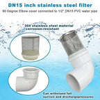 DN15 inch stainless steel filter cover connected to 90 degree elbow 1/2" PVC DN15 water pipe, suction hose strainer used to remove debris and reduce solid entry（1pcs）